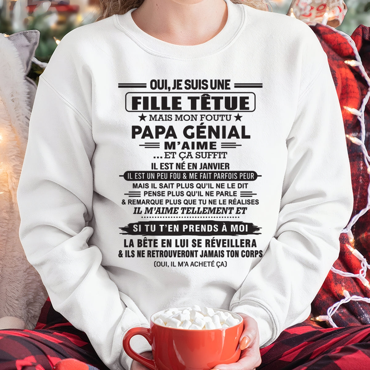 JANVIER - Oui, je suis une fille têtue – T-shirt | Cadeau d’anniversaire de papa pour sa fille - KATE01 / fr01 (SKU12-214-01)