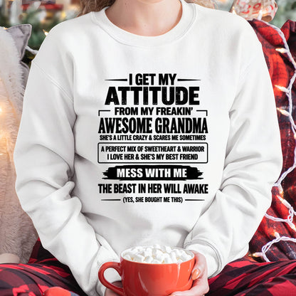 I GET MY ATTITUDE FROM MY FREAKIN’ AWESOME GRANDMA - GIFT FROM GRANDMA -NIKI00 (SKU2609-330-00)