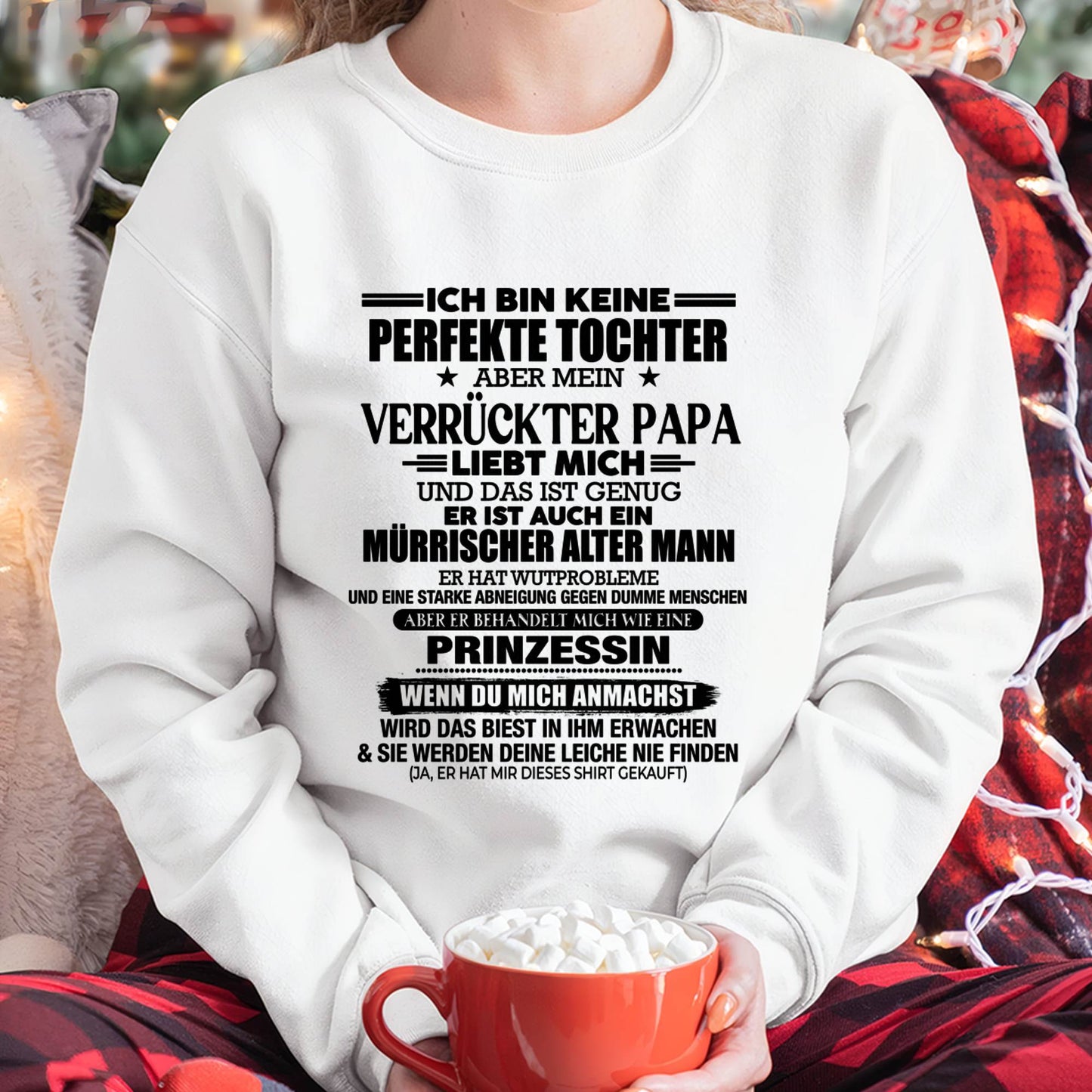 ICH BIN KEINE PERFEKTE TOCHTER ABER MEIN VERRÜCKTER PAPA -T-SHIRT GESCHENK VON PAPA- NIKI00 (SKU2606-318-00)