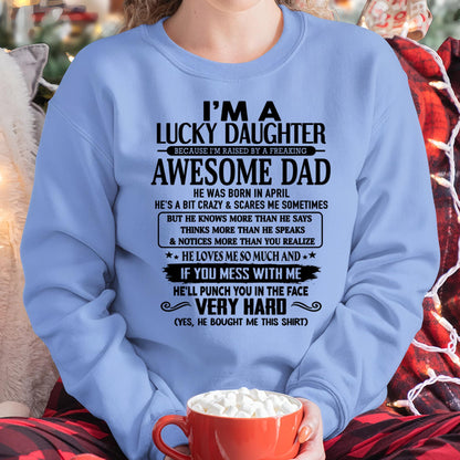 April - I'm Lucky Daughter - Gift for Daughter from Dad - KATE04 (SKU-TLUCKYDD-04)