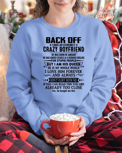 January - Back Off I Have An Extremely Crazy Boyfriend - Gift For Wife From Husband KATE01 (SKUT-BACKOFF-01)
