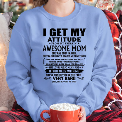 Thanks Mom - I GET MY ATTITUDE FROM MY FREAKIN' AWESOME MOM - Gift for Son and Daughter From Mom - NIKI04 (SKU-TMD-CU-04)