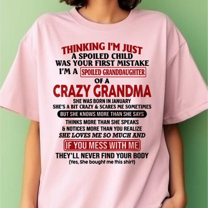 JANUARY - I'M A SPOILED GRANDDAUGHTER OF A CRAZY GRANDMA - From Grandma - NTTD01 (SKU-GMD1-NTT01)