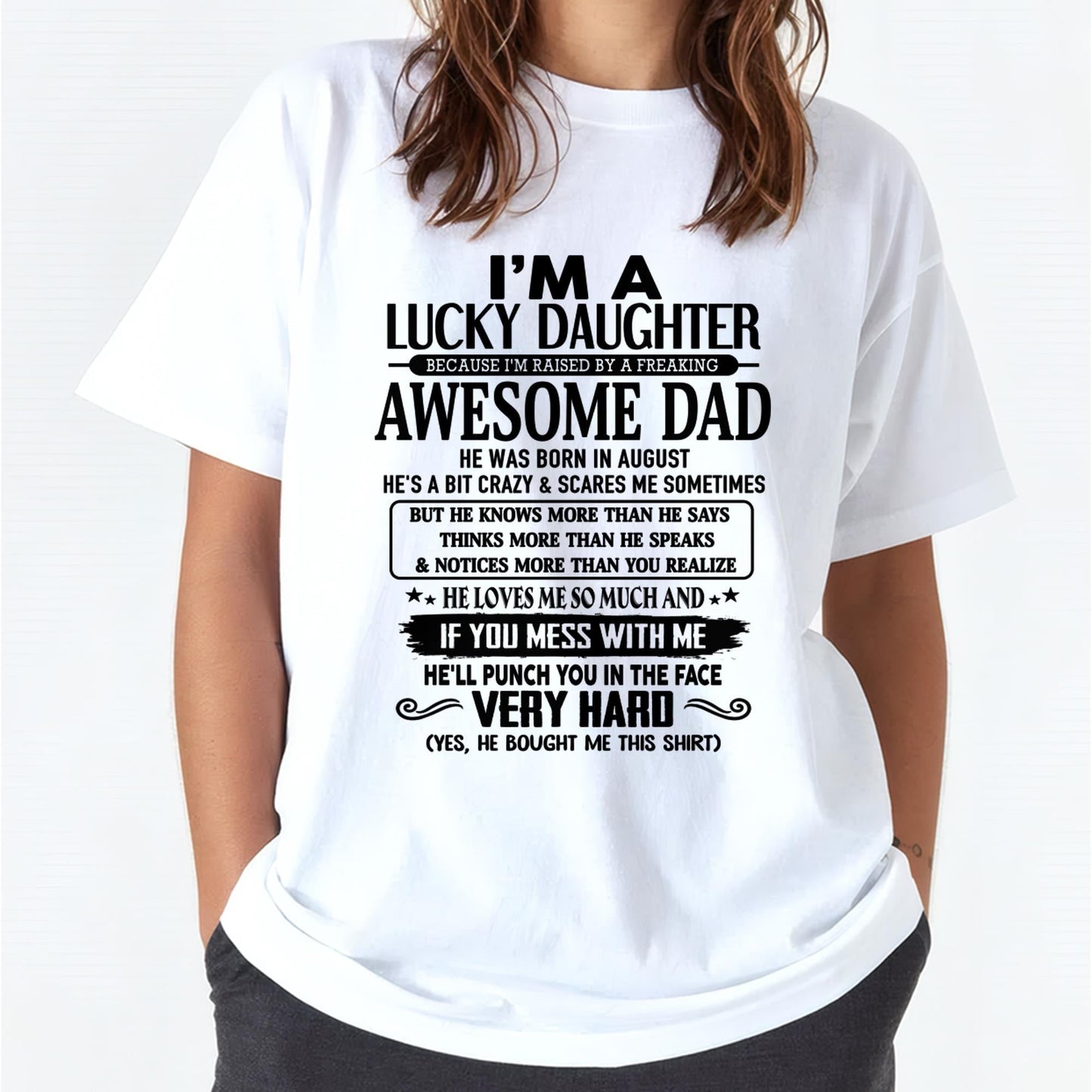 August - I'm Lucky Daughter - Gift for Daughter from Dad - KATE08 (SKU-TLUCKYDD-08)