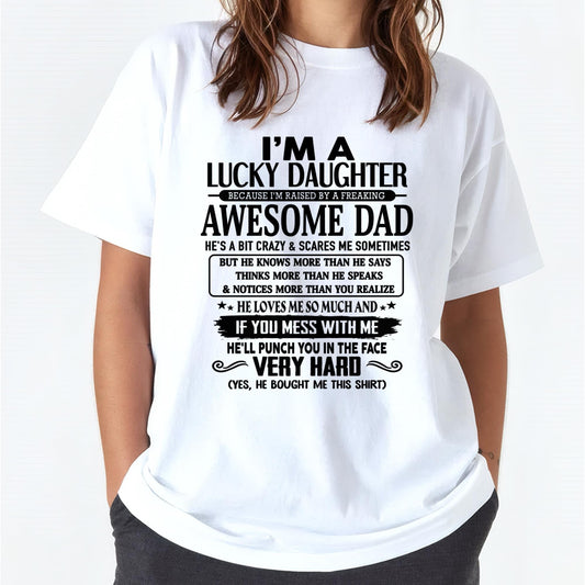 I'm Lucky Daughter - Gift for Daughter from Dad - KATE00 (SKU-TLUCKYDD-00)