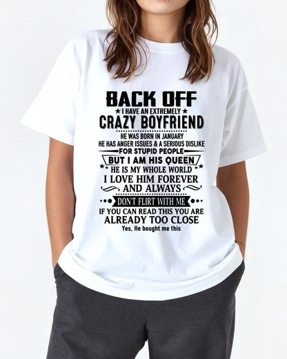 January - Back Off I Have An Extremely Crazy Boyfriend - Gift For Wife From Husband KATE01 (SKUT-BACKOFF-01)