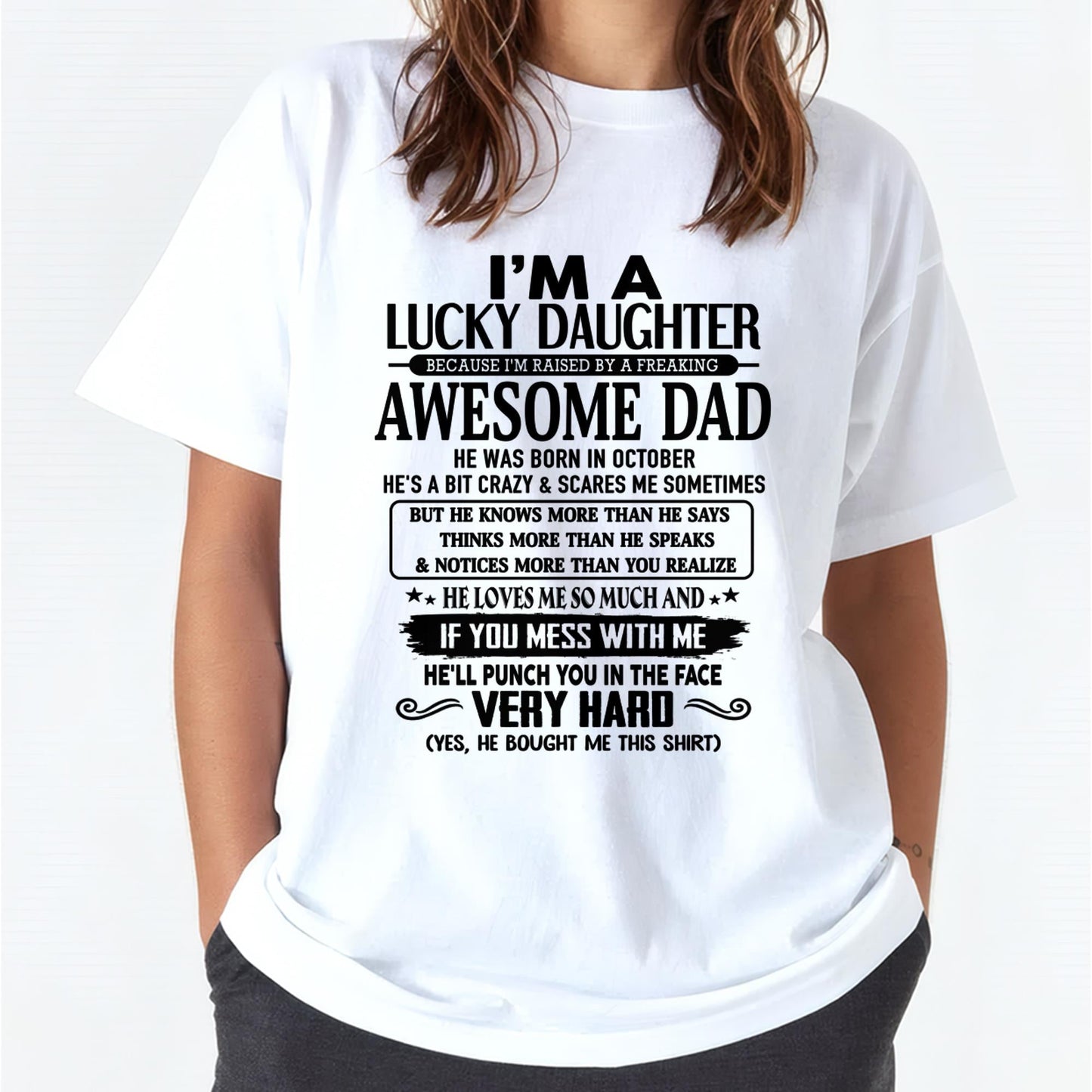 October - I'm Lucky Daughter - Gift for Daughter from Dad - KATE10 (SKU-TLUCKYDD-10)