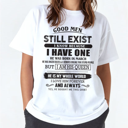 March - Good Men Still Exist - Perfect Gift For Your Girlfriend, Wife From Husband / Man - KATE03 (SKU07-166-03)