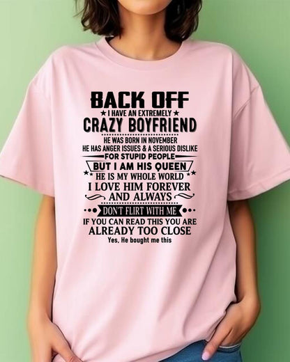 November - Back Off I Have An Extremely Crazy Boyfriend - Gift For Wife From Husband - KATE11 (SKUT-BACKOFF-11)