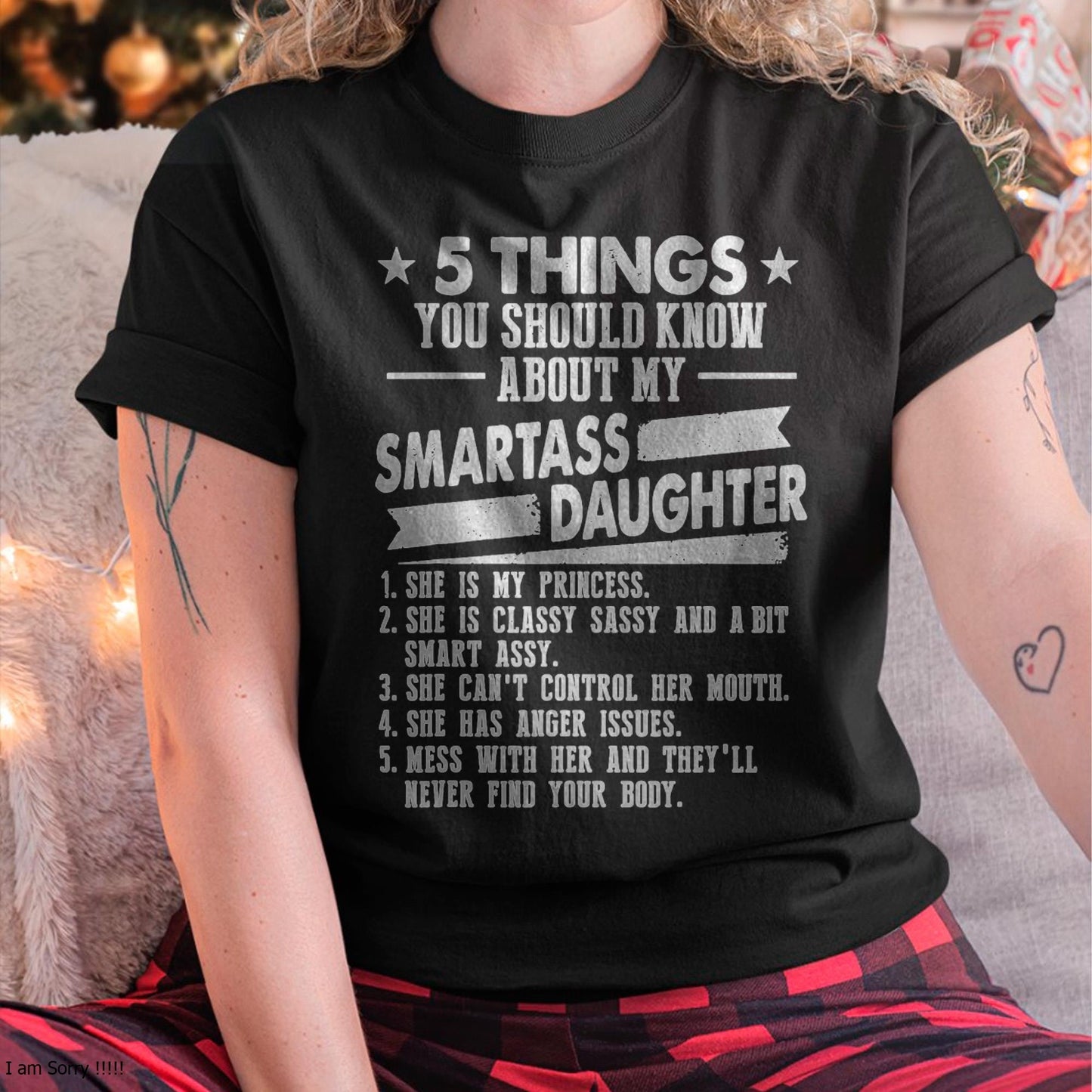 5 Things You Should Know About My Smartass Daughter - Gift for Daughter from Mom - NIKI00