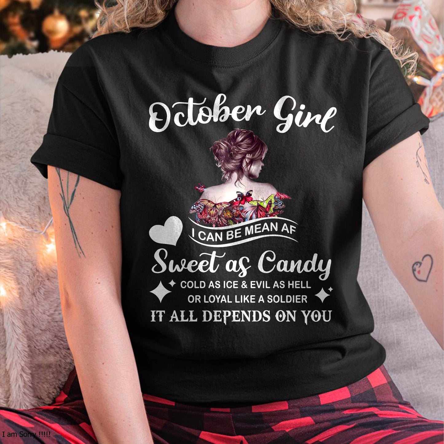 October Girl T-Shirt – Sweet As Candy, Cold As Ice - Birthday Gift for Women - KATE10 (SKU26T-01-38-10)