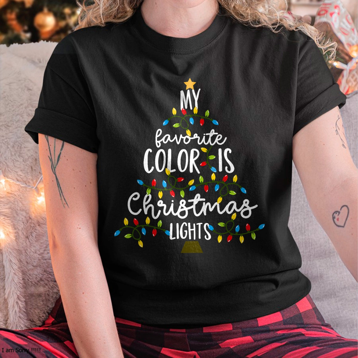 My Favorite Color Is Christmas Lights Kids Boy Women T-Shirt - Christmas Unisex T-Shirt/Hoodie/Sweatshirt - HNDS00