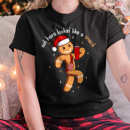 Out Here Looking Like A Snack Funny BouJee Xmas Gingerbread T-Shirt - Christmas Unisex T-Shirt/Hoodie/Sweatshirt - HNDS00