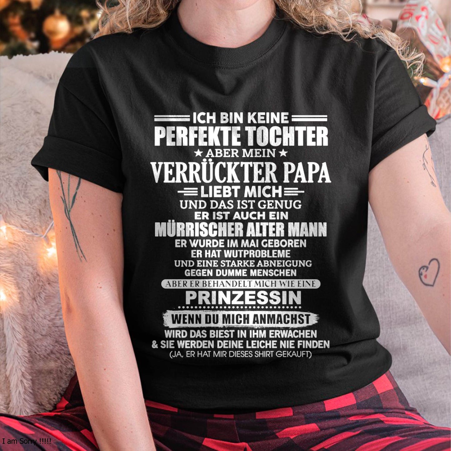 MAI - ICH BIN KEINE PERFEKTE TOCHTER ABER MEIN VERRÜCKTER PAPA -T-SHIRT GESCHENK VON PAPA- NIKI05 (SKU2605-343-05)