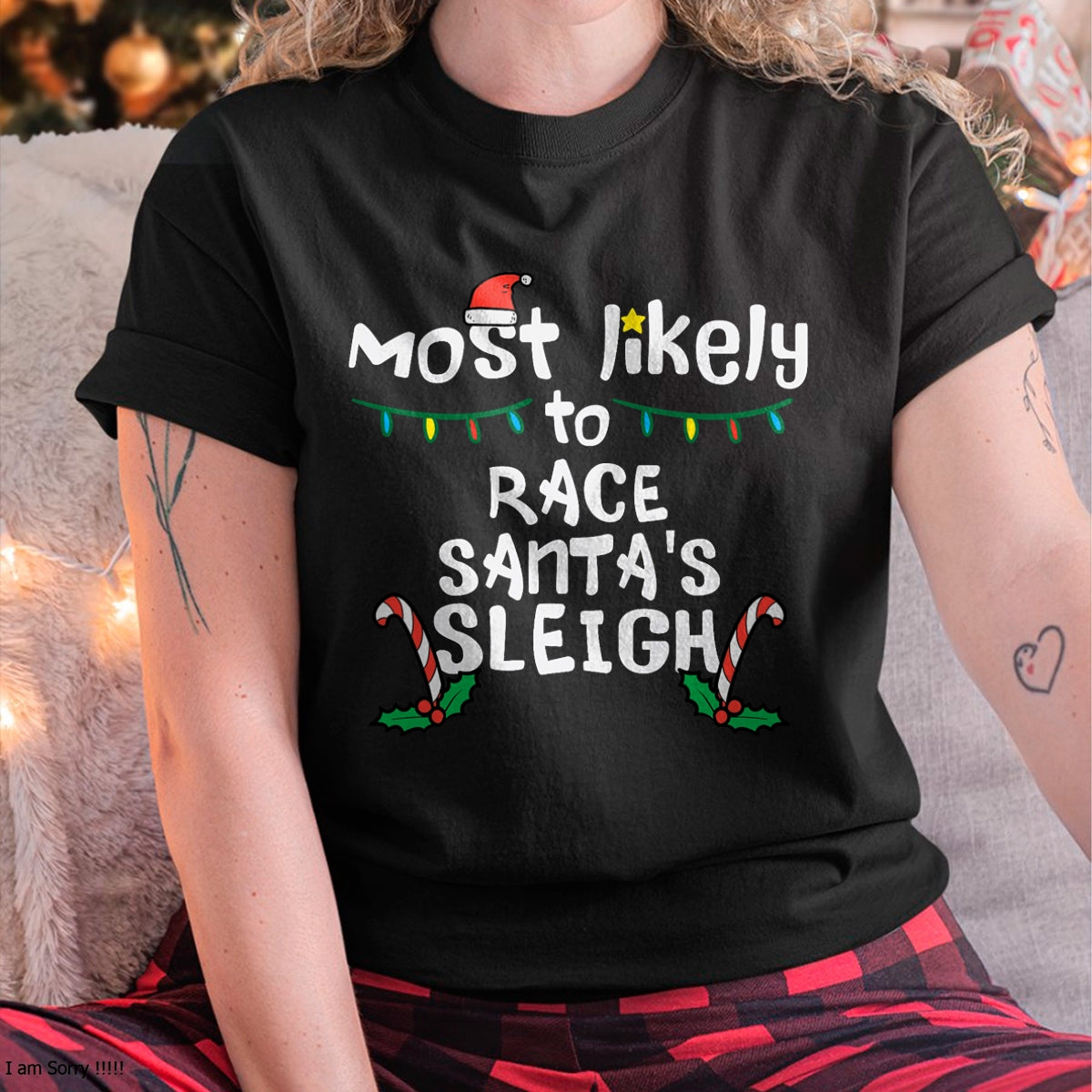 Most Likely Race Santa Sleigh Christmas Xmas Family Boys Men T-Shirt - Christmas Unisex T-Shirt/Hoodie/Sweatshirt - HNDS00