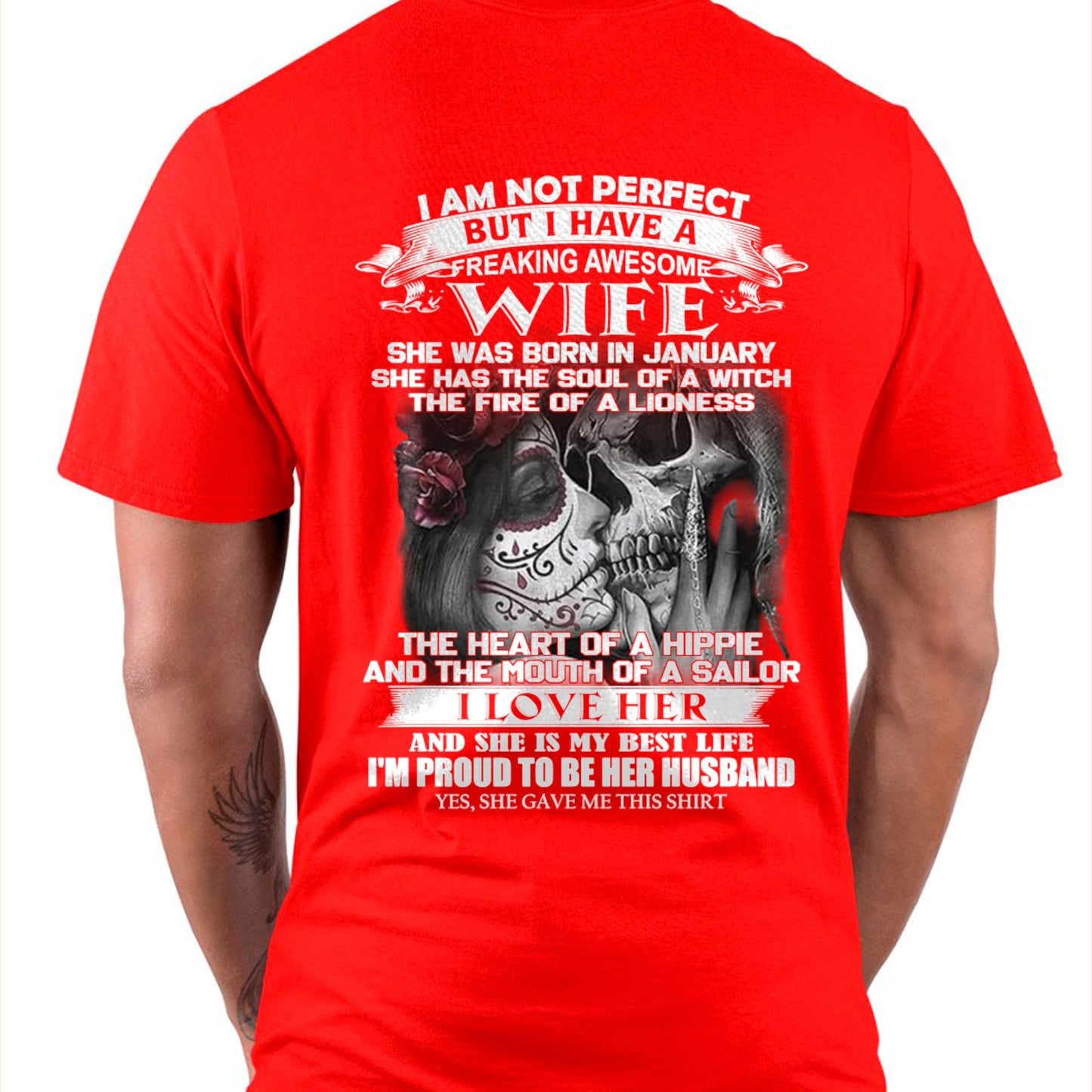 January - I Am Not Perfect But I Have A Freaking Awesome Wife - Gift For Husband From Wife - KATE01 (SKU06-31-01)