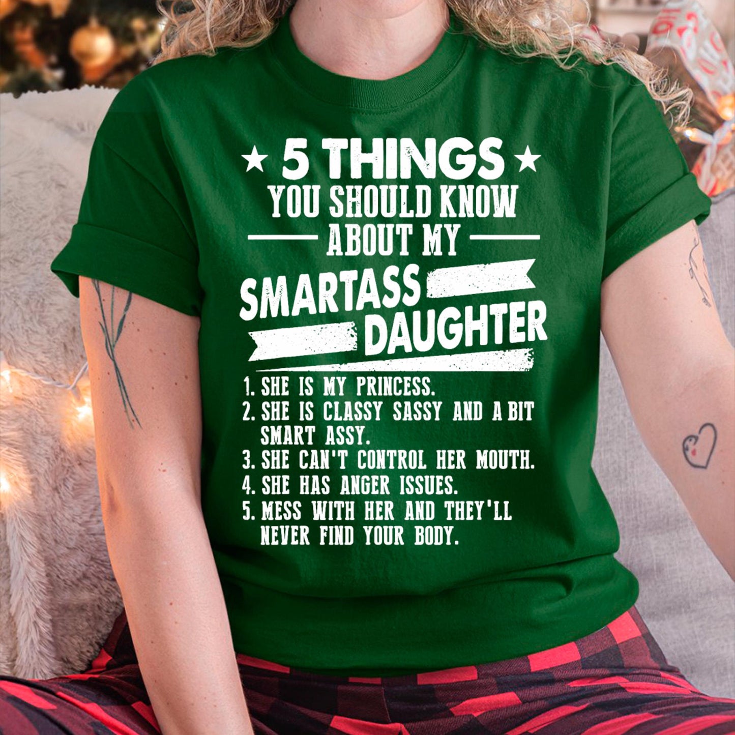 5 Things You Should Know About My Smartass Daughter - Gift for Daughter from Mom - NIKI00