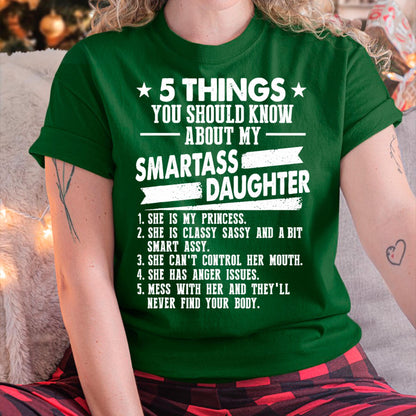 5 Things You Should Know About My Smartass Daughter - Gift for Daughter from Mom - NIKI00
