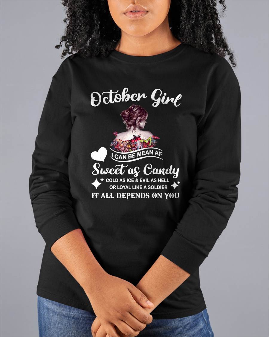 October Girl T-Shirt – Sweet As Candy, Cold As Ice - Birthday Gift for Women - KATE10 (SKU26T-01-38-10)