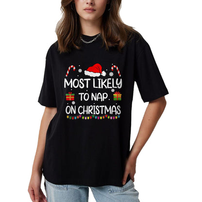 Most Likely To Nap On Christmas family funny matching T-Shirt - Christmas Unisex T-Shirt/Hoodie/Sweatshirt - HNDS00