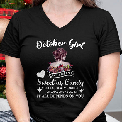 October Girl T-Shirt – Sweet As Candy, Cold As Ice - Birthday Gift for Women - KATE10 (SKU26T-01-38-10)