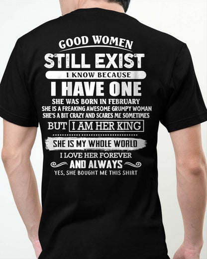FEBRUARY - GOOD WOMEN STILL EXIST - PERFECT GIFT FROM WIFE, GIRLFRIEND - KATE02 (SKU12-306-02)