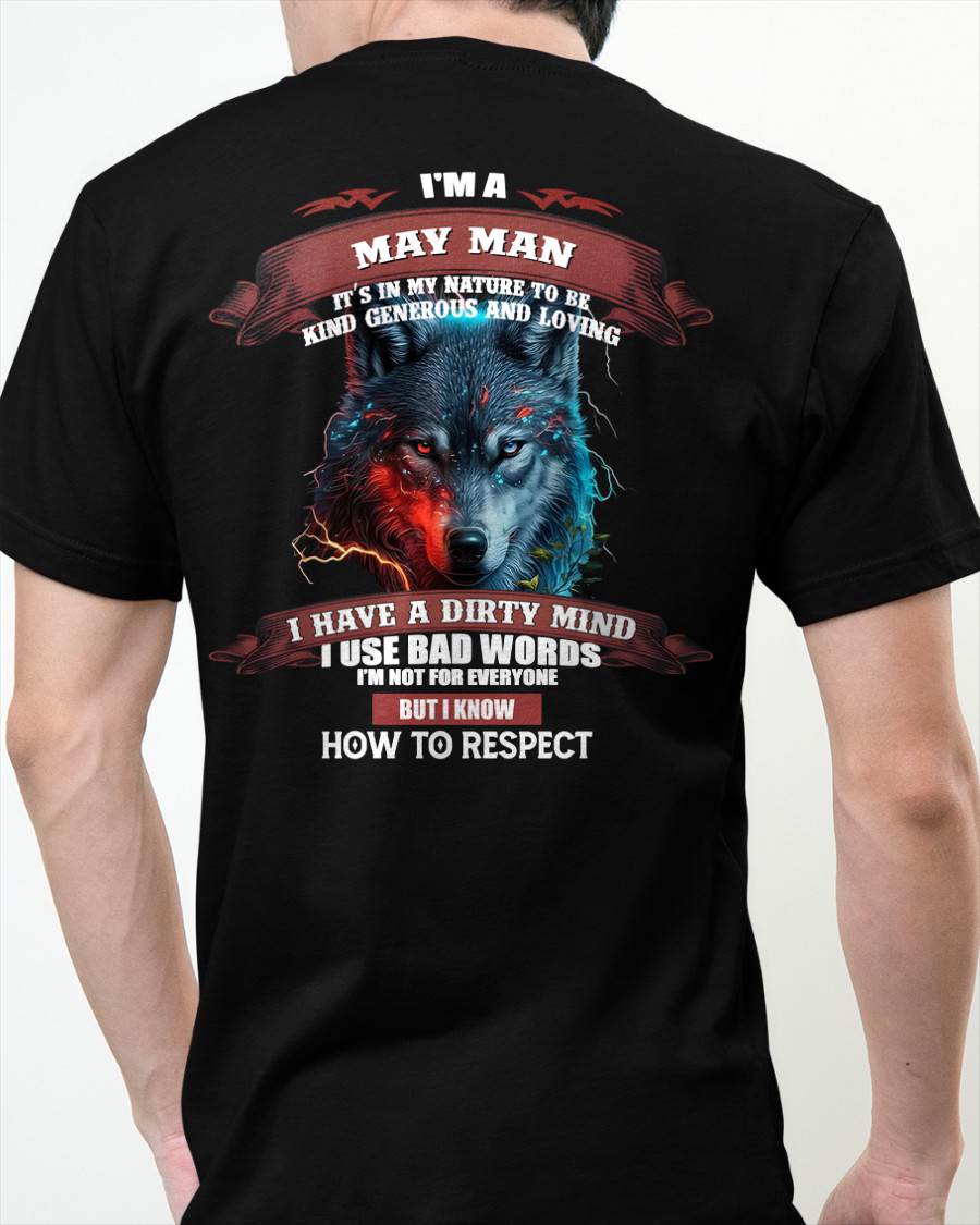 MAY - KNOW HOW TO RESPECT - BIRTHDAY T-SHIRT FOR MEN - KATE05 (SKU12-162-05)