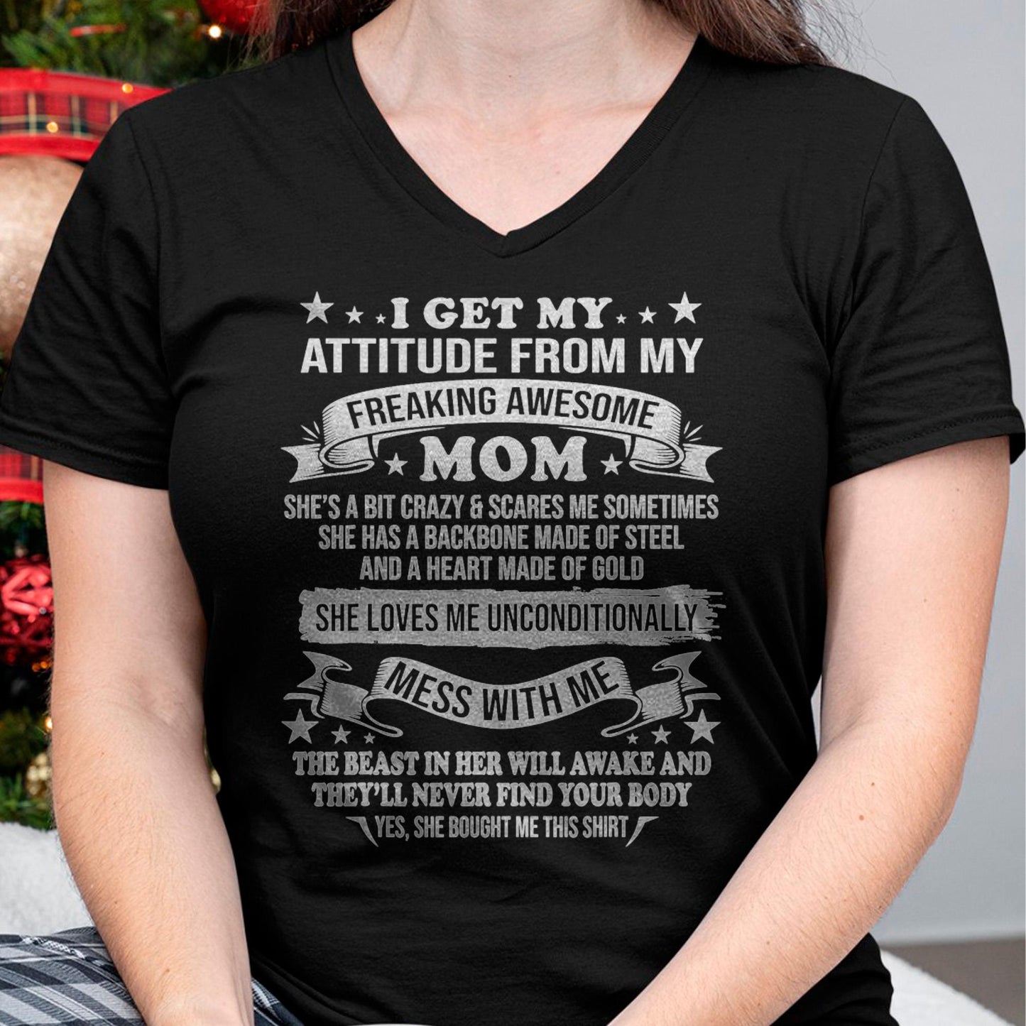 I Get My Attitude From My Freaking Awesome Mom - Gift for Daughter From Mom - KATE00 (SKUT-2807MD)