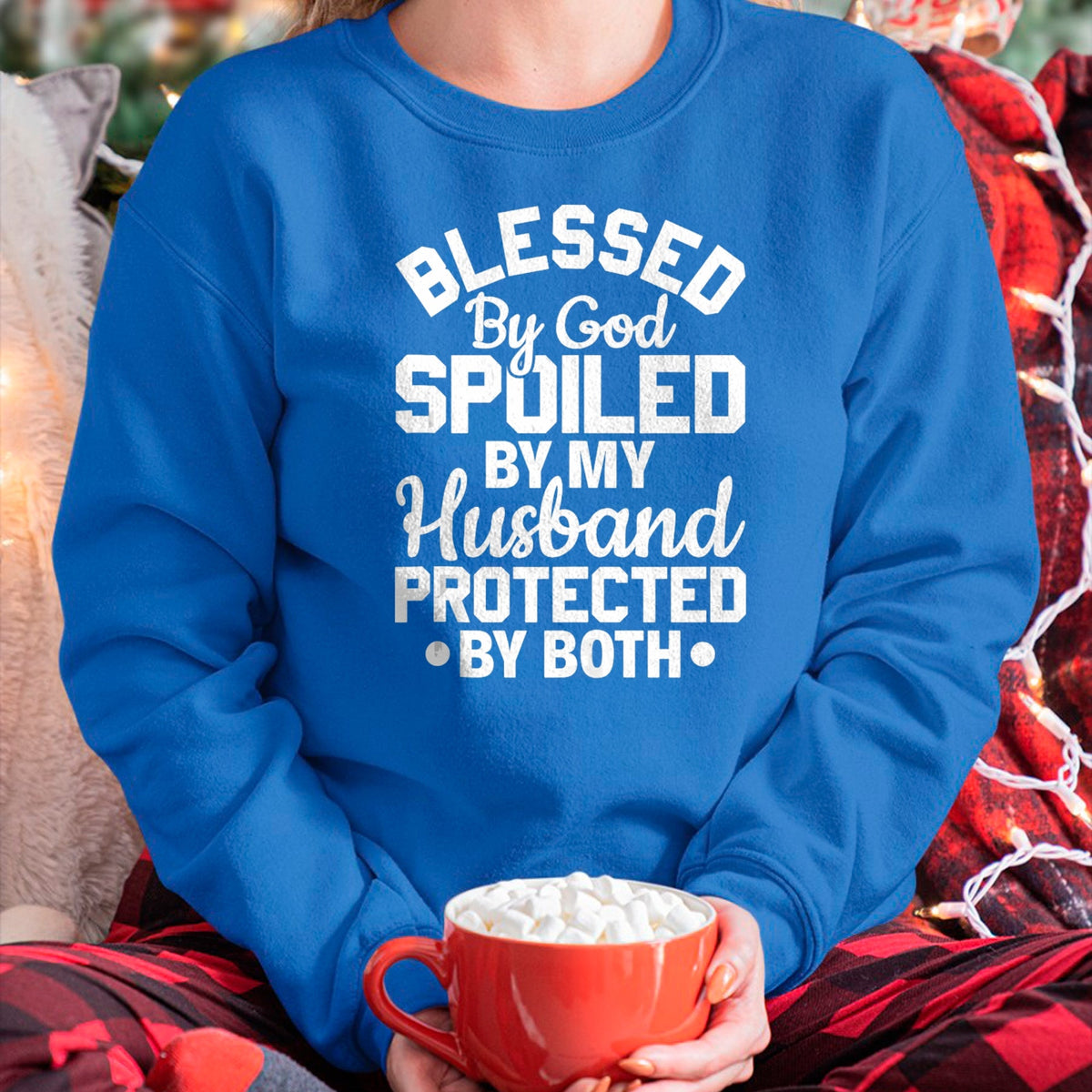 Best Wife Shirt, Wife and Husband Unisex T-Shirt/Hoodie/Sweatshirt HLT00 - Gift for wife T shirt, spoiled wife   Christian Wife Jesus Blessed By God Spoiled By My Husband Tank (1)