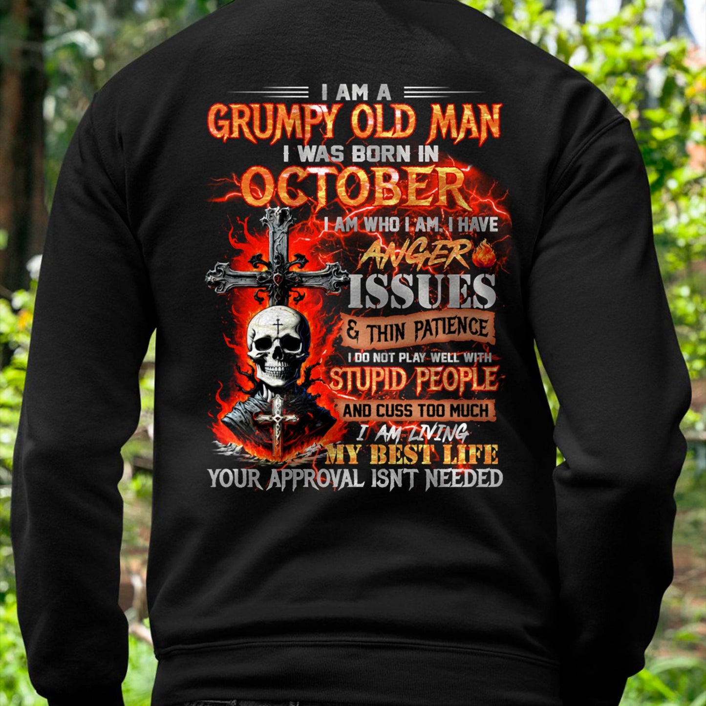 OCTOBER - GRUMPY OLD MAN T-SHIRT - FUNNY SKULL ANGER ISSUES TEE - PERFECT GIFT FOR MEN KATE10 (SKU12-319-10)
