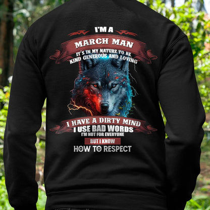 MARCH - KNOW HOW TO RESPECT - BIRTHDAY T-SHIRT FOR MEN - KATE03 (SKU12-162-03)