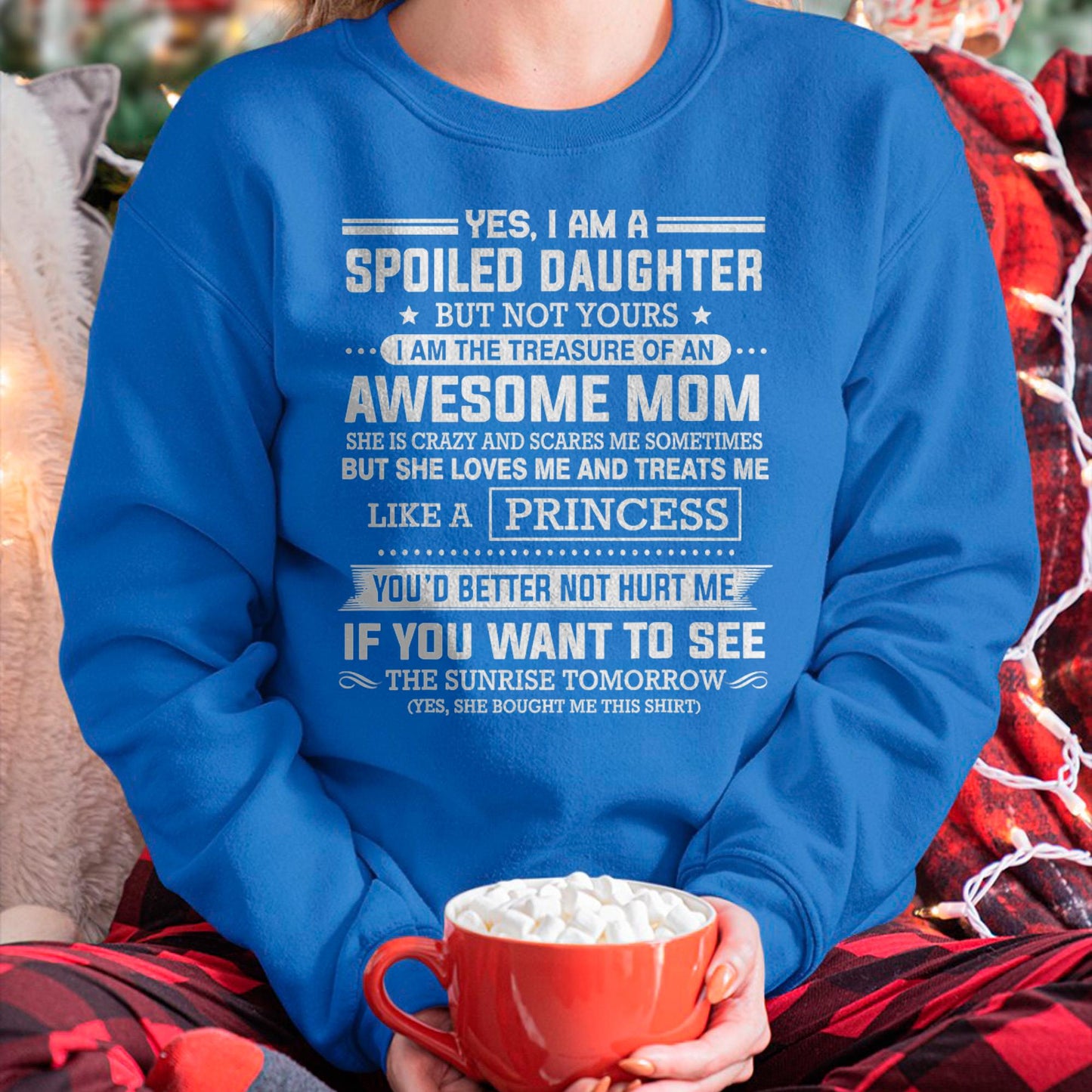 I Get My Attitude From My Freaking Awesome Mom - Gift for Daughter From Mom - NIKI00