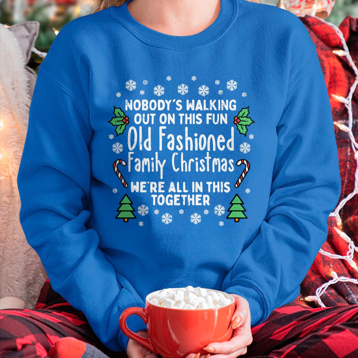 Old Fashioned Family Christmas Ugly Xmas Men Women Kids T-Shirt - Christmas Unisex T-Shirt/Hoodie/Sweatshirt - HNDS00