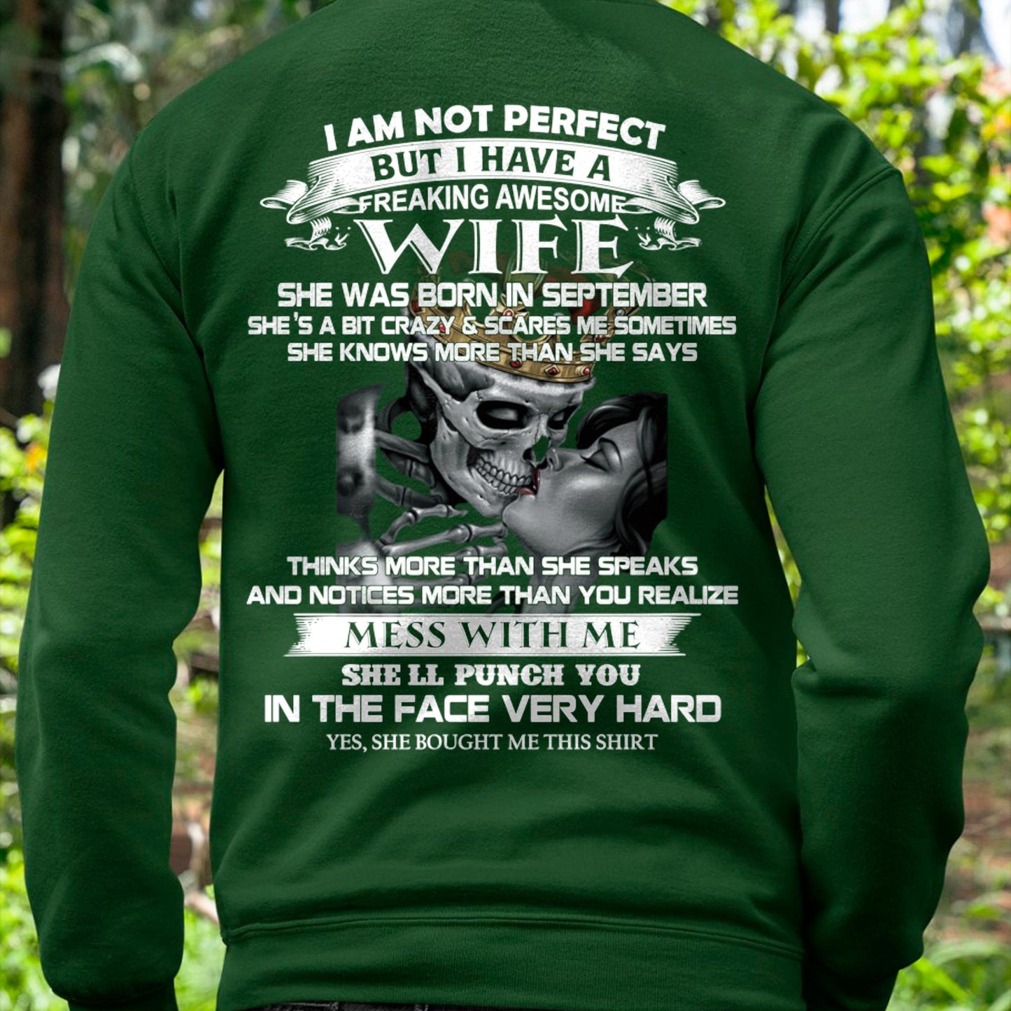 September - I Am Not Perfect But I Have A Freaking Awesome Wife - Gift For Husband From Wife - KATE09 (SKU06-34-09)