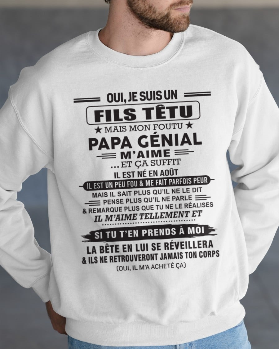 AOÛT - Oui, je suis un garçon têtu – T-shirt | Cadeau d’anniversaire de papa pour son fils - KATE08 / fr08 (SKU12-260-08)
