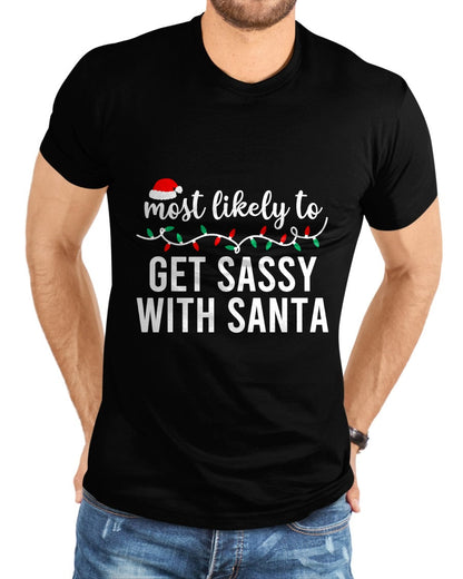 Most Likely To Christmas Shirt Matching Family Pajamas Funny T-Shirt - Christmas Unisex T-Shirt/Hoodie/Sweatshirt - HNDS00