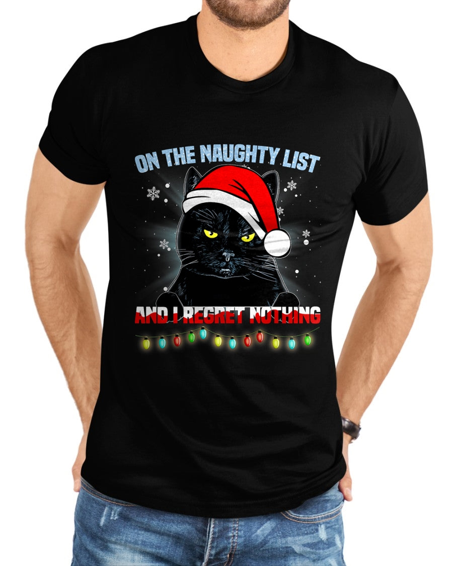 On The Naughty List And I Regret Nothing Cat Christmas T-Shirt - Christmas Unisex T-Shirt/Hoodie/Sweatshirt - HNDS00