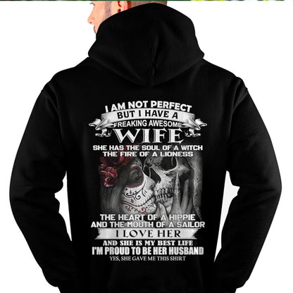 I Am Not Perfect But I Have A Freaking Awesome Wife - Gift For Husband From Wife - KATE00 (SKU06-31-00)
