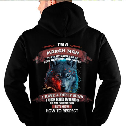 MARCH - KNOW HOW TO RESPECT - BIRTHDAY T-SHIRT FOR MEN - KATE03 (SKU12-162-03)
