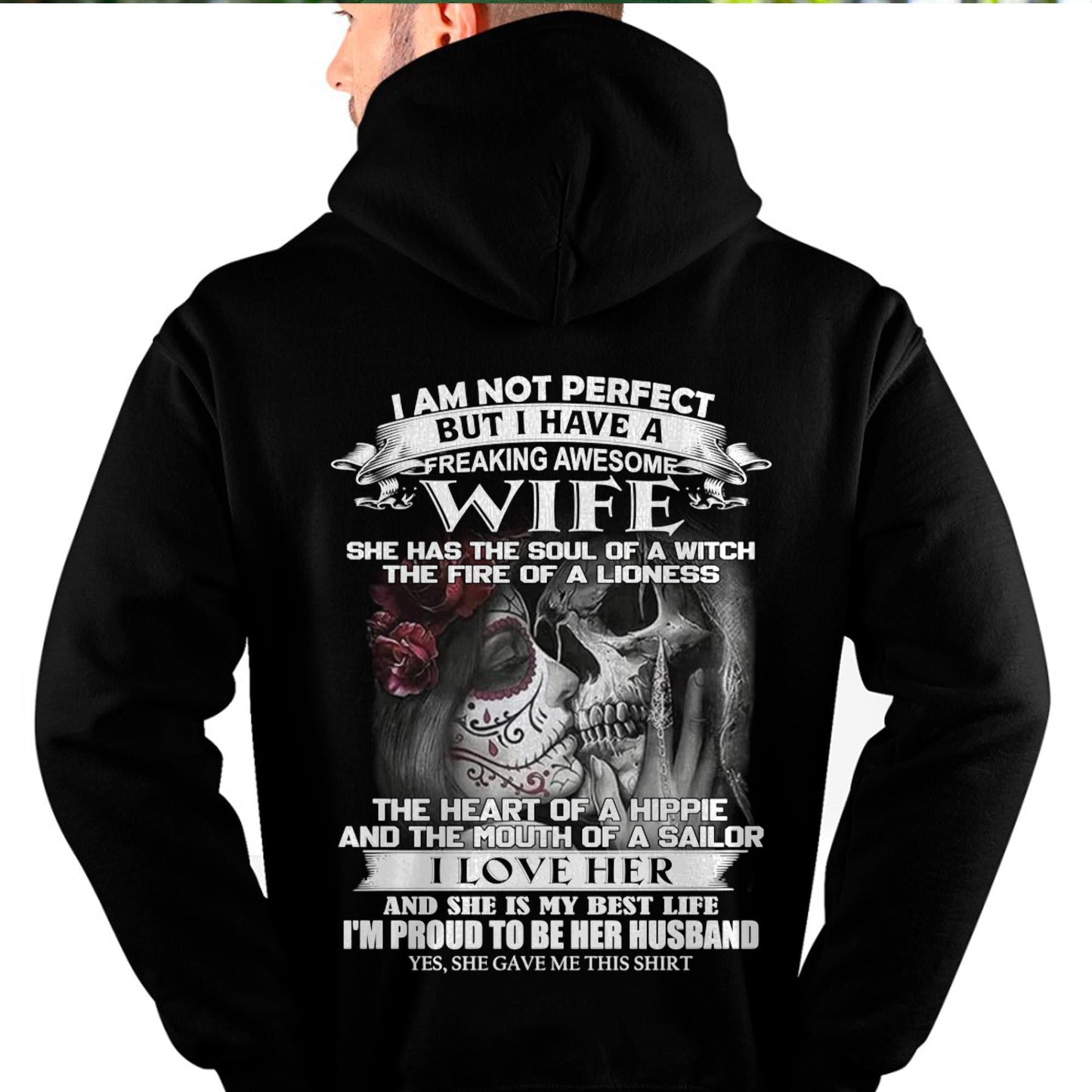 I Am Not Perfect But I Have A Freaking Awesome Wife - Gift For Husband From Wife - KATE00 (SKU06-31-00)