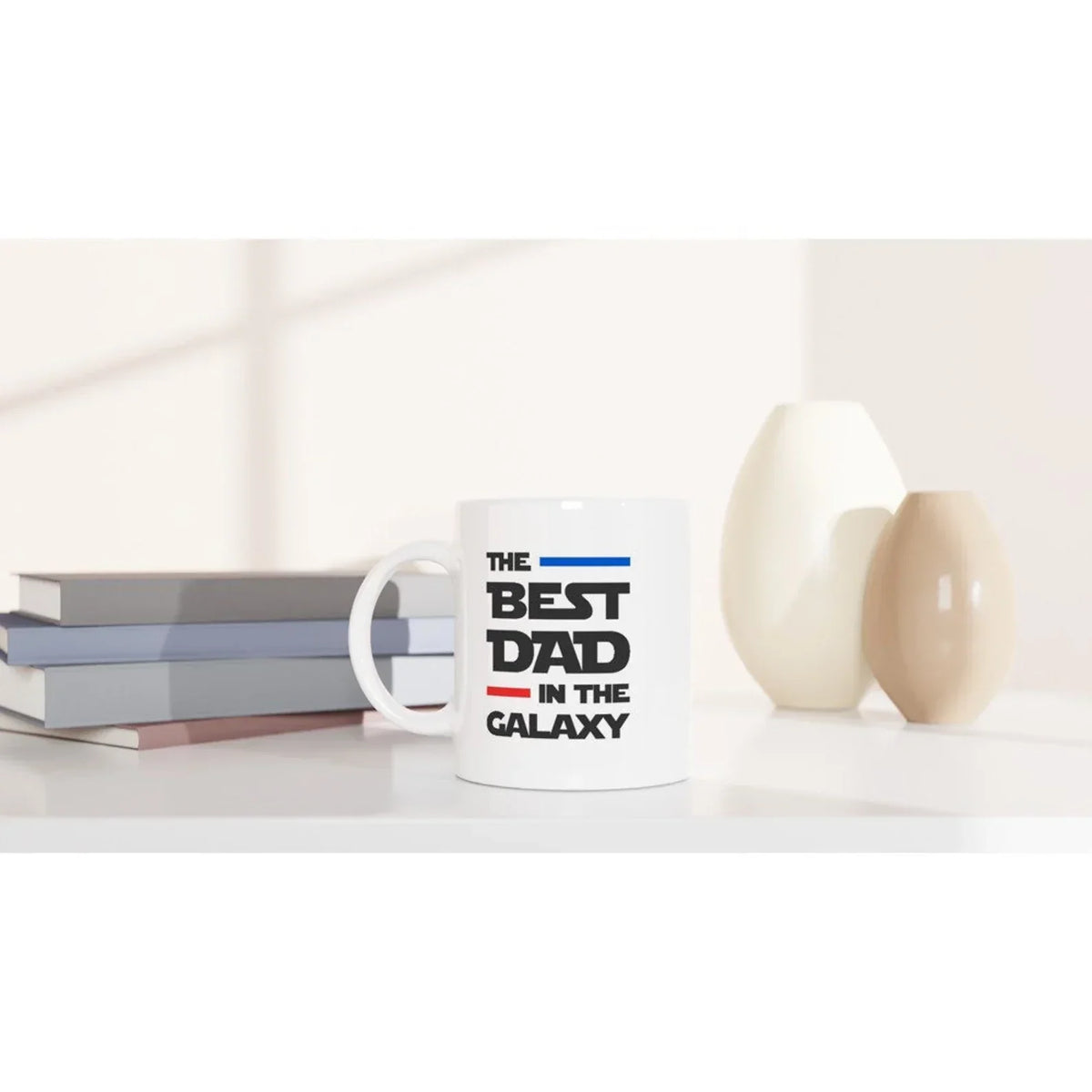 BEST DAD IN THE GALAXY MUG - GIFT FROM DAUGHTER - TIEN00