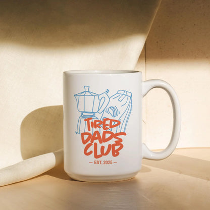 TIRED DAD MUG - GIFT FROM DAUGHTER - TIEN00