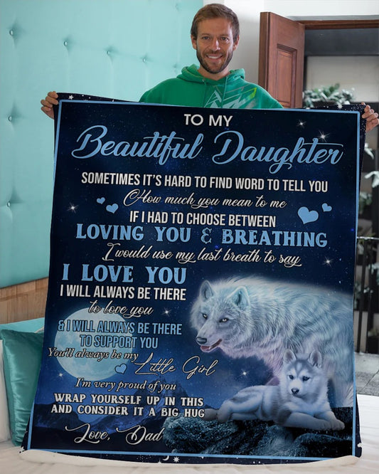 Special Gift For Your Daughter Blanket - From Dad
