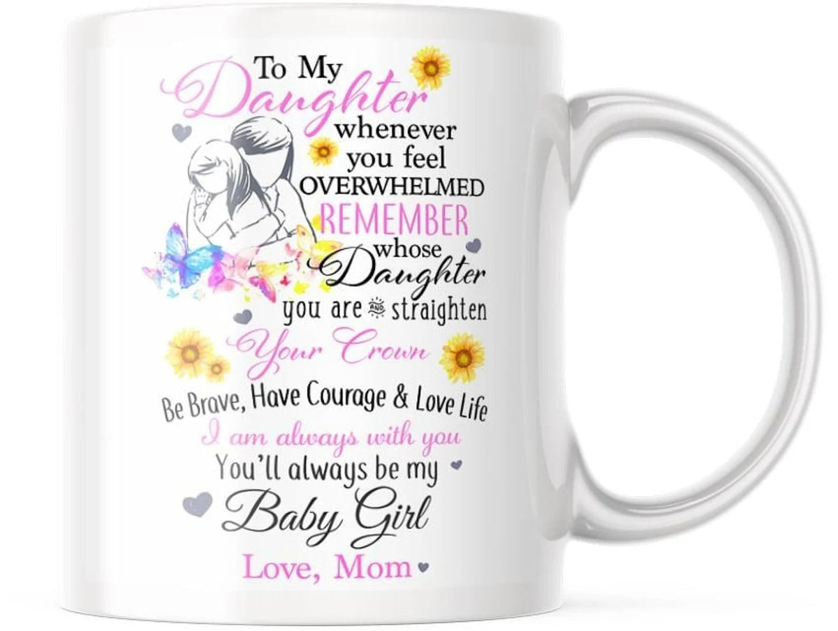 TO DAUGHTER MUG 02- GIFT FROM MOM - TIEN00 (SKU2607-31)