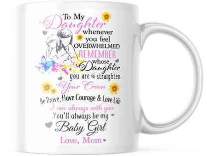 TO DAUGHTER MUG 02- GIFT FROM MOM - TIEN00 (SKU2607-31)