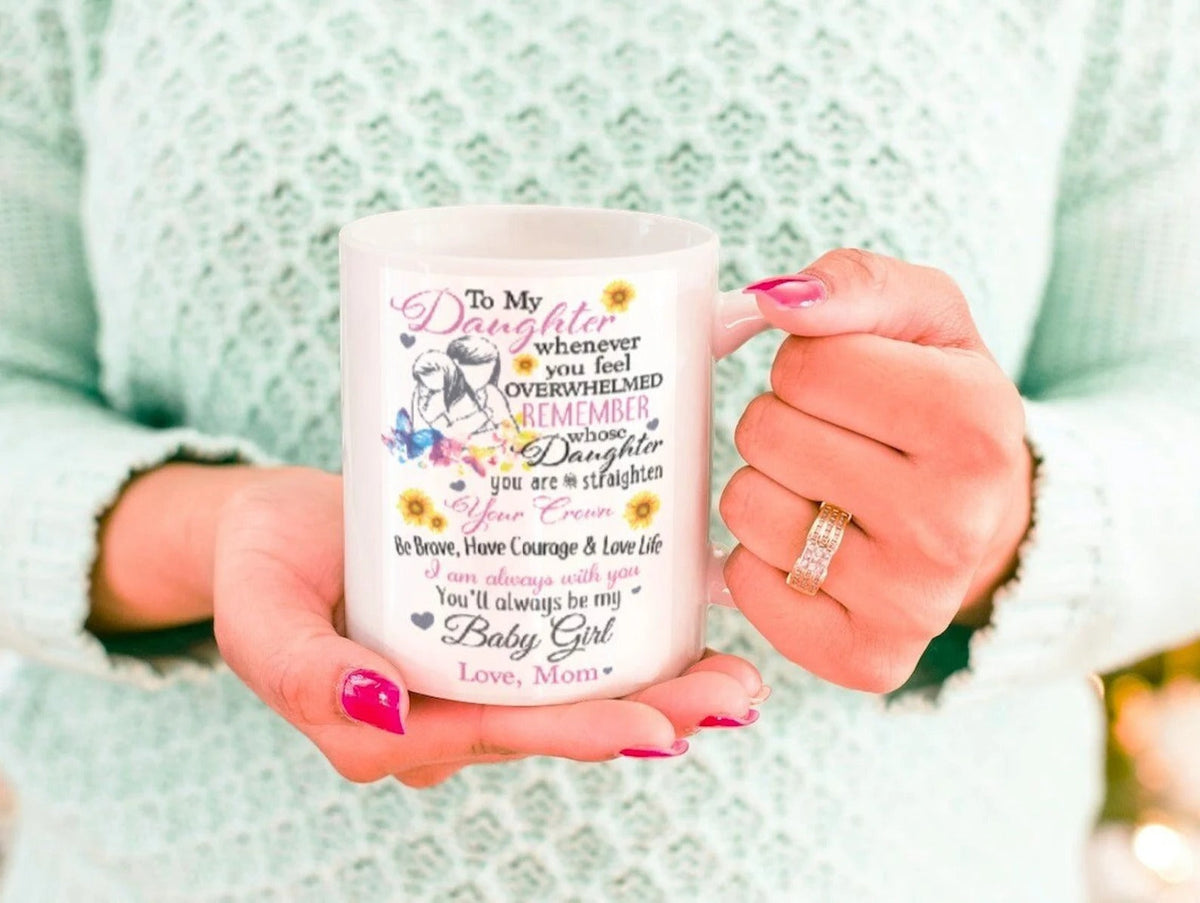 TO DAUGHTER MUG 02- GIFT FROM MOM - TIEN00 (SKU2607-31)