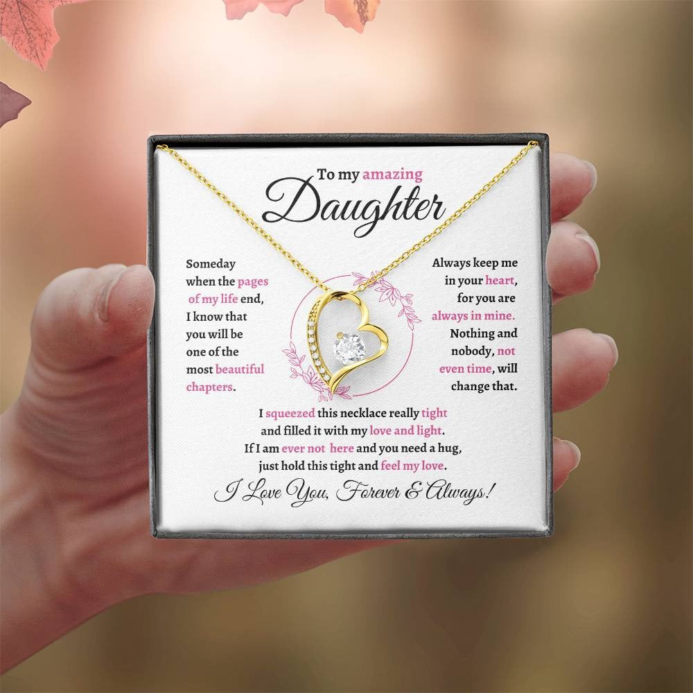 TO MY DAUGHTER - GIFT FROM MOM "To My Amazing Daughter " - Forever Love Necklace