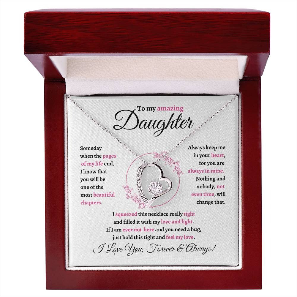 TO MY DAUGHTER - GIFT FROM MOM "To My Amazing Daughter " - Forever Love Necklace