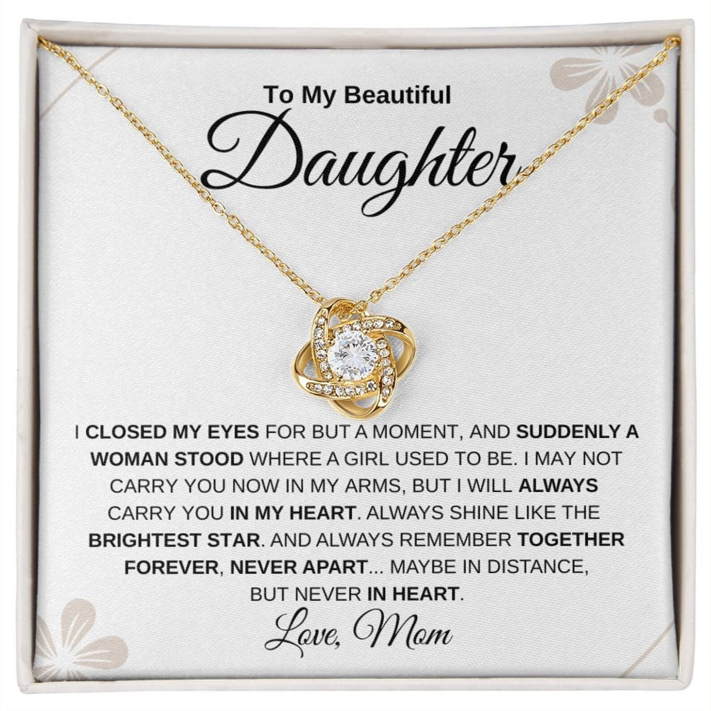 TO MY DAUGHTER FROM MOM - Premium Love Knot Necklace