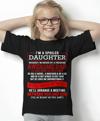 DECEMBER - I'M A SPOILED DAUGHTER - FROM DAD TO DAUGHTER - KATE12 (SKU26T-01-30-12)